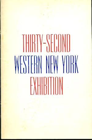 Seller image for Thirty-Second Western New York Exhibition for sale by Studio Bibliografico Marini