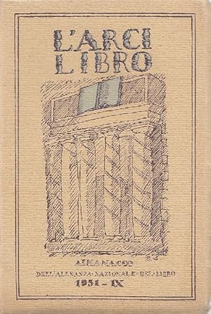 Seller image for Arcilibro. Vita e opere degli italiani nell'anno ottavo for sale by Studio Bibliografico Marini