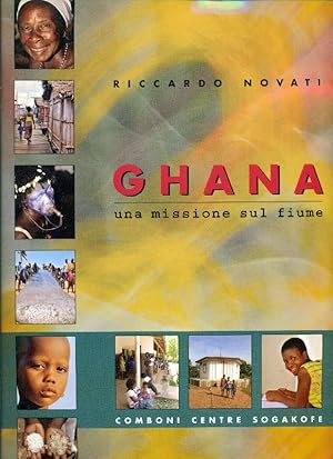 Ghana. Una missione sul fiume