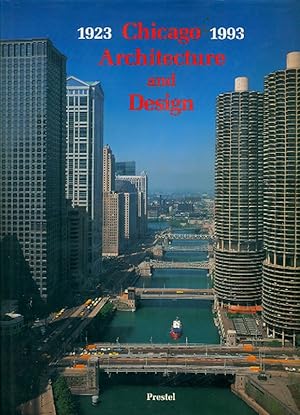 Chicago Architecture and Design 1923-1993