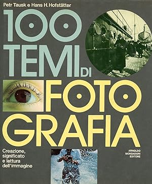 Seller image for 100 temi di fotografia for sale by Studio Bibliografico Marini