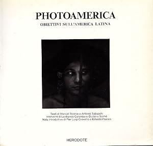 Bild des Verkufers fr Photoamerica. Obiettivi sull'America Latina zum Verkauf von Studio Bibliografico Marini