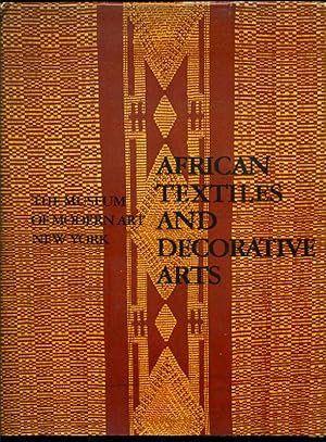 Bild des Verkufers fr African Textiles and Decorative Arts zum Verkauf von Studio Bibliografico Marini