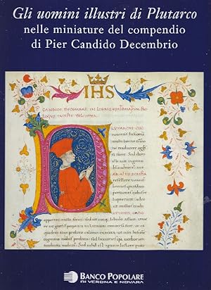 Gli uomini illustri di Plutarco nelle miniature del compendio di Pier Candido Decembrio (Codice CCXX