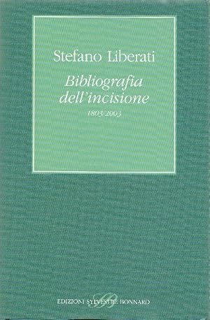 Bibliografia dell'incisione 1803/2003