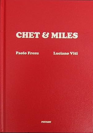 Seller image for Chet & Miles for sale by Studio Bibliografico Marini