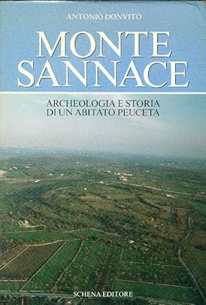 Monte Sannace. Archeologia e storia di un abitato peuceta