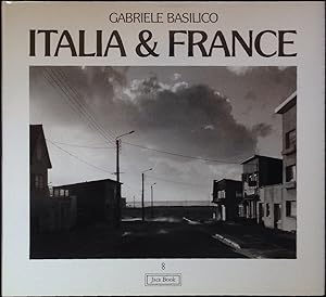 Italia & Francia. Vedute 1978-1985. Vues