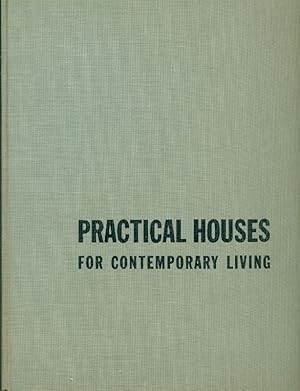 Bild des Verkufers fr Practical houses for contemporary living zum Verkauf von Studio Bibliografico Marini