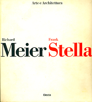 Bild des Verkufers fr Richard Meier. Frank Stella zum Verkauf von Studio Bibliografico Marini