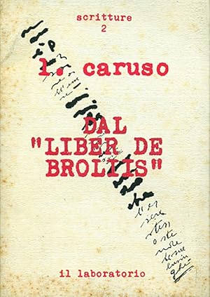 Image du vendeur pour Dal "Liber de broliis" mis en vente par Studio Bibliografico Marini