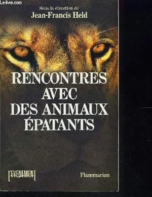 Imagen del vendedor de RENCONTRES AVEC DES ANIMAUX EPATANTS a la venta por Le-Livre