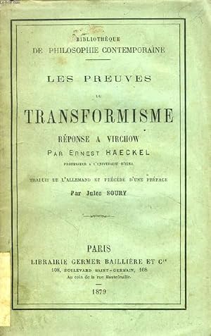 Bild des Verkufers fr LES PREUVES DU TRANSFORMISME, REPONSE A VIRCHOW zum Verkauf von Le-Livre