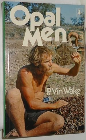 Seller image for Opal Men for sale by E. Manning Books