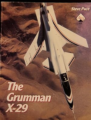 Seller image for The Grumman X-29 - Aero Series 41 for sale by Mad Hatter Bookstore