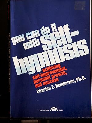 Bild des Verkufers fr You Can Do It With Self Hypnosis zum Verkauf von Mad Hatter Bookstore