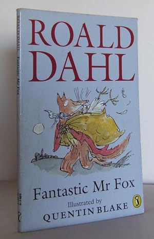 Fantastic Mr Fox by Roald Dahl Fantastic Mr Fox by Roald Dahl