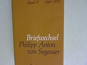 Briefwechsel. Band, 5. 1869 - 1872.