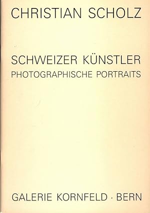 Imagen del vendedor de Christian Scholz. Schweizer Knstler: Photographische Portraits. Ausstellung 21. November bis 8. Dezember 2007. a la venta por Antiquariat Bookfarm