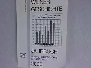 Studien zur Wiener Geschichte. Jahrbuch des Vereins für Geschichte der Stadt Wien, Band 56.