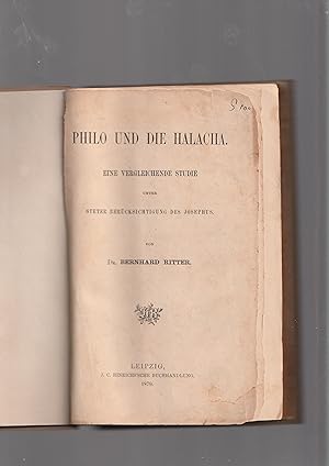 Bild des Verkufers fr Philo und die Halacha, eine Vergleichende Studie unter Steter Beruecksichtigung des Josephus zum Verkauf von Meir Turner