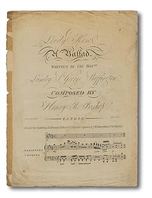 Lovely Rose : A Ballad (Engraved Musical Score)