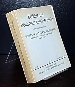 Berichte zur Deutschen Landeskunde. Herausgegeben von der Bundesanstalt für Landeskunde, Zentrala...