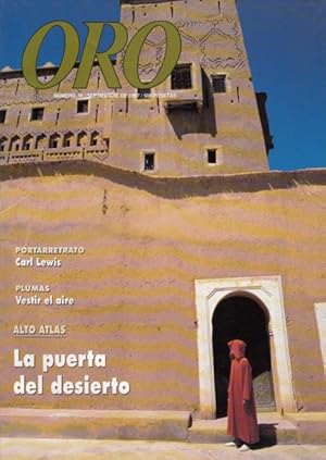 Bild des Verkufers fr ORO N 39 (Alto Atlas: la puerta del desierto; Hostal de la Reconquista: historia del principado; La meridiana: los sabores de la Costa del Sol) zum Verkauf von Librera Vobiscum