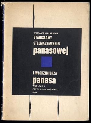 Imagen del vendedor de Wystawa malarstwa Stanislawy Stelmaszewskiej Panasowej i Wlodzimierza Panasa, Warszawa pazdziernik - listopad 1960 a la venta por POLIART Beata Kalke