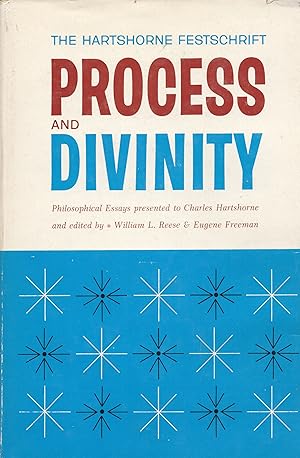 Seller image for Process and Divinity: Philosophical Essays Presented to Charles Hartshorne for sale by Sutton Books