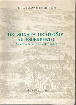 De "Sonata de otoño" al Esperpento. Aspectos del arte de Valle-Inclán