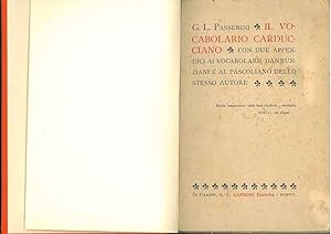 Bild des Verkufers fr Vocabolario carducciano. Con due appendici ai vocabolarii dannunziani e al pascoliano dello stesso autore zum Verkauf von Studio Bibliografico Orfeo (ALAI - ILAB)