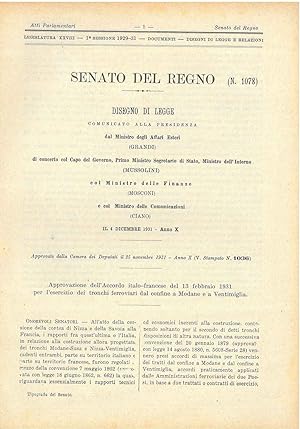 Disegno di legge e relazione: Approvazione dell'Accordo italo-francese del 13 febbraio 1931 per l...