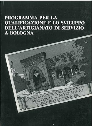 Programma per la qualificazione e lo sviluppo dell'artigianato di servizio a Bologna