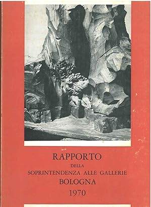 Rapporto sull'attività di tutela conservazione e restauro 1970