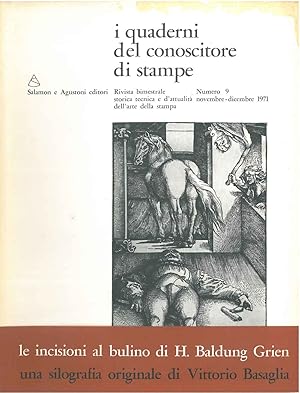 I quaderni del conoscitore di stampe. Rivista bimestrale storica, tecnica e d'attualità dell'arte...