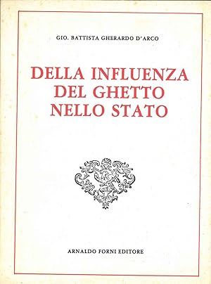 Della influenza del ghetto nello stato. In Venezia, Storti, 1782, ma