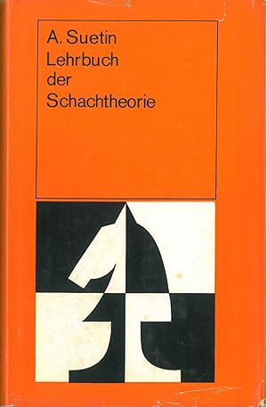 Lehrbuch der Schachtheorie. Varianten und Systeme samtlicer eroffnungen. Unter Mitarbeit von Lew ...