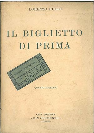 Seller image for Il biglietto di prima for sale by Studio Bibliografico Orfeo (ALAI - ILAB)