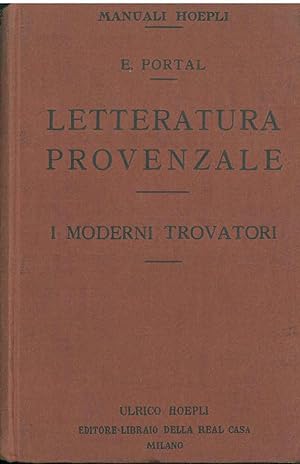 Letteratura provenzale. I moderni trovatori (Biografie provenzali)