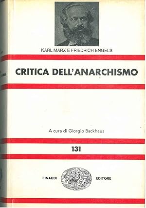 Critica dell'anarchismo. A cura di G. Backhaus