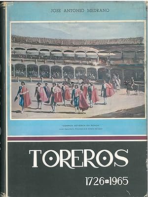 Toreros. 1726-1965