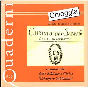 I manoscritti della biblioteca Civica "Cristoforo Sabbadino" (di Chioggia)