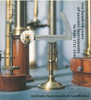 Two hundred years of seismic instruments in Italy 1731-1940