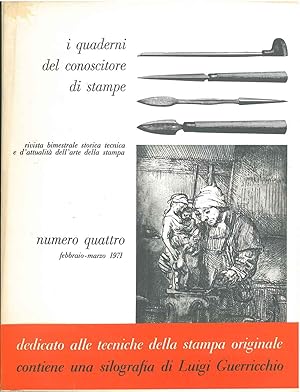 I quaderni del conoscitore di stampe. Rivista bimestrale storica, tecnica e d'attualità dell'arte...