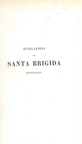 La prima sconosciuta edizione delle rivelazioni di S. Brigida. Lettera
