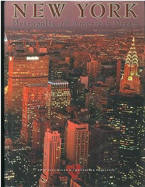 Bild des Verkufers fr New York. Metropolis of the American Dream zum Verkauf von Studio Bibliografico Orfeo (ALAI - ILAB)