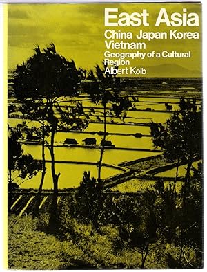 Seller image for East Asia: China, Japan, Korea, Vietnam - Geography of a Cultural Region (Advanced Geographies) for sale by Michael Moons Bookshop, PBFA