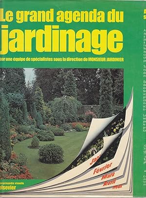 Le grand agenda du jardinage