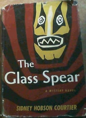 Seller image for The Glass Spear; A Mystery Novel for sale by Chapter 1